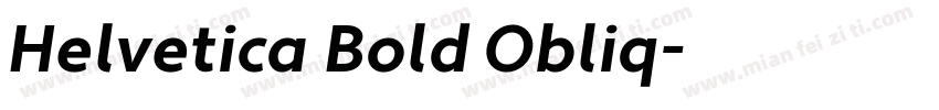 Helvetica Bold Obliq字体转换